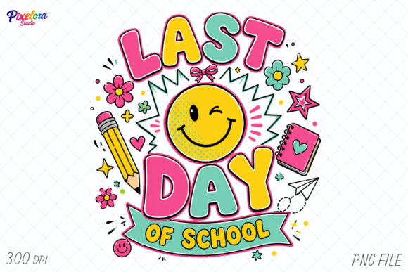 Celebrating the Academic Year with a Last Day of School PNG and End of Year PNG