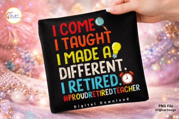 I Came I Taught Retired Teacher Tshirt: Celebrating a Legacy of Learning